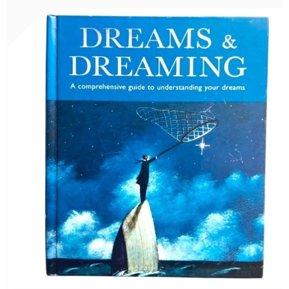 Dreams & Dreaming Book Comprehensive Guide to‎ Understanding Your Dreams